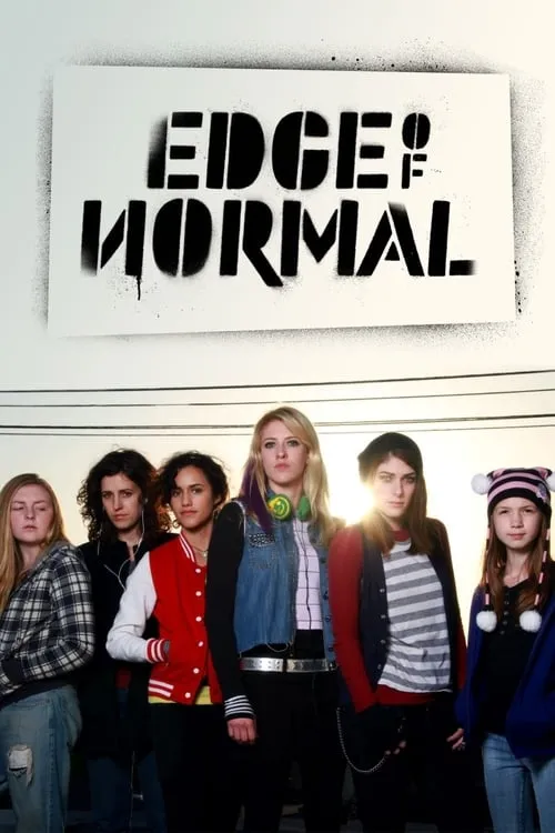 Edge of Normal (сериал)