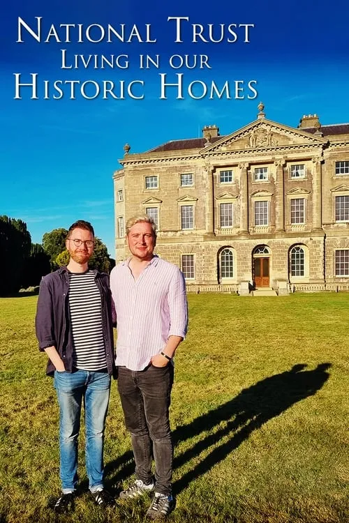 National Trust: Living in Our Historic Homes (movie)