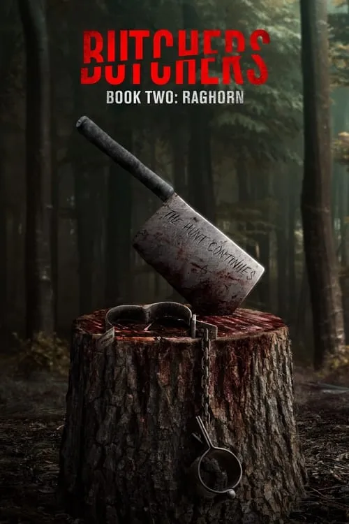 Butchers Book Two: Raghorn (movie)