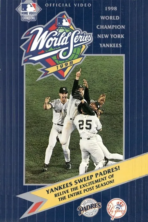 1998 New York Yankees: The Official World Series Film (movie)