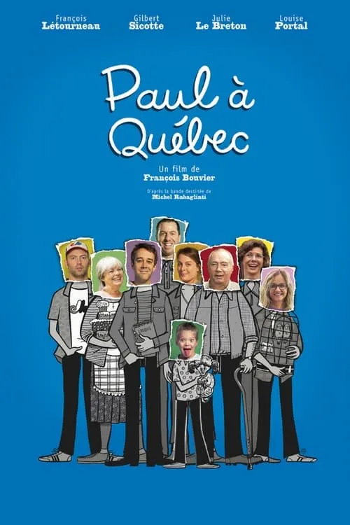 Paul à Québec