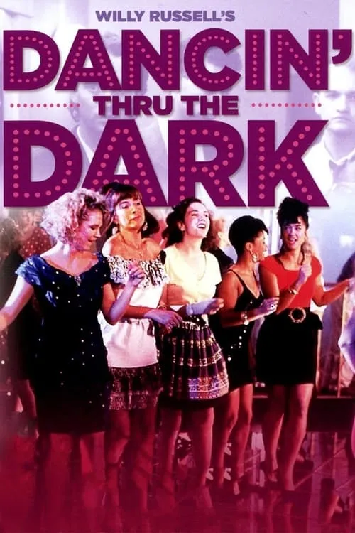 Dancin' Thru the Dark (movie)