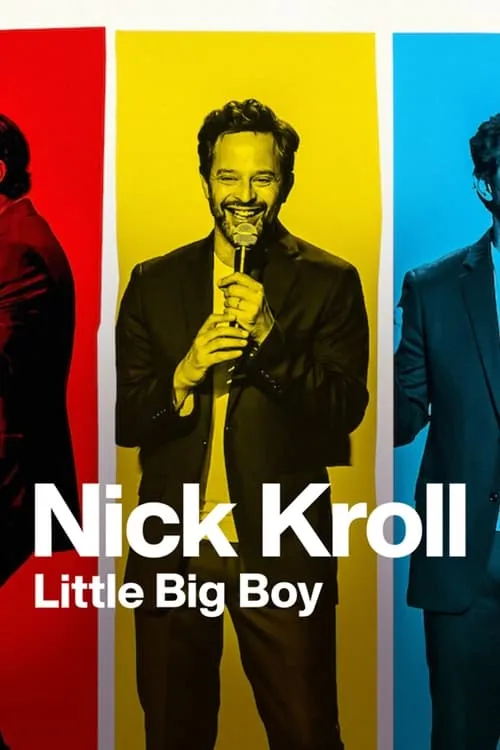 Nick Kroll: Little Big Boy (movie)