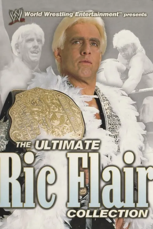 WWE: The Ultimate Ric Flair Collection (фильм)