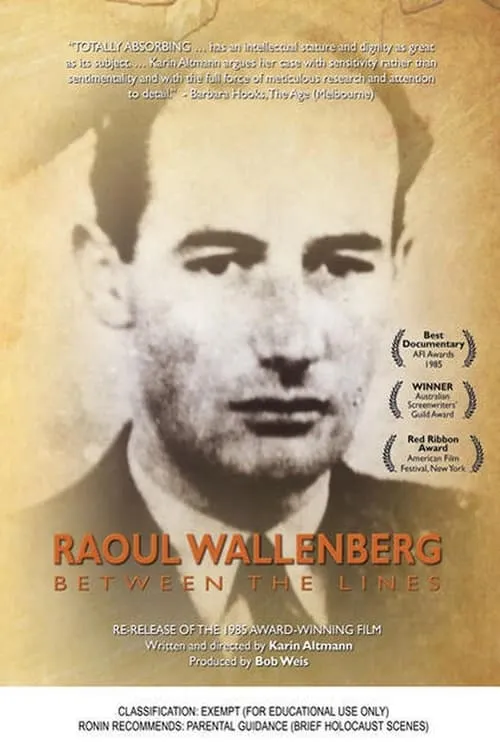 Raoul Wallenberg: Between The Lines (movie)