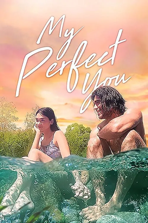 My Perfect You (movie)