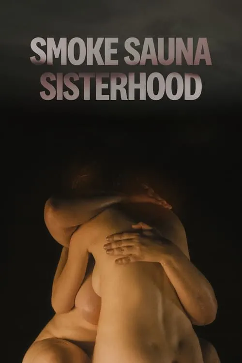 Smoke Sauna Sisterhood (movie)