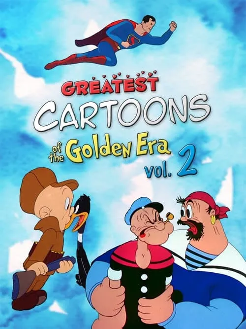 Greatest Cartoons of the Golden Era Vol. 2 (movie)