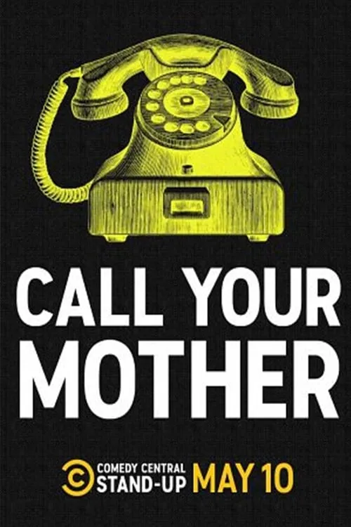 Call Your Mother (фильм)