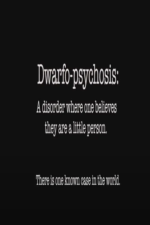 Dwarfo-Psychosis (movie)