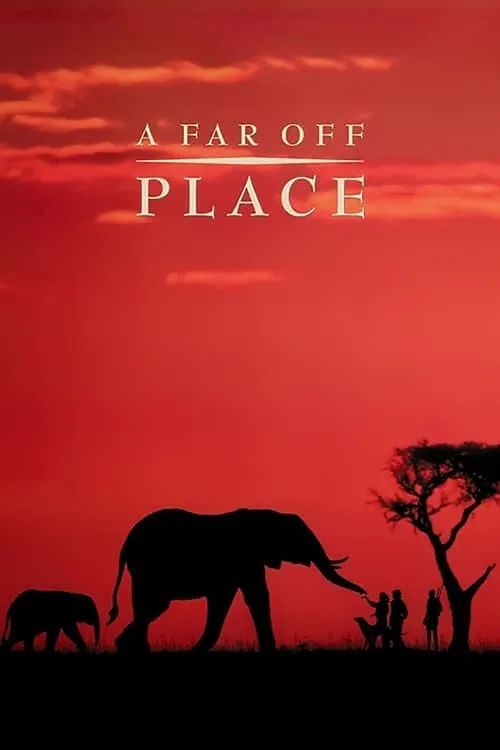 A Far Off Place (movie)