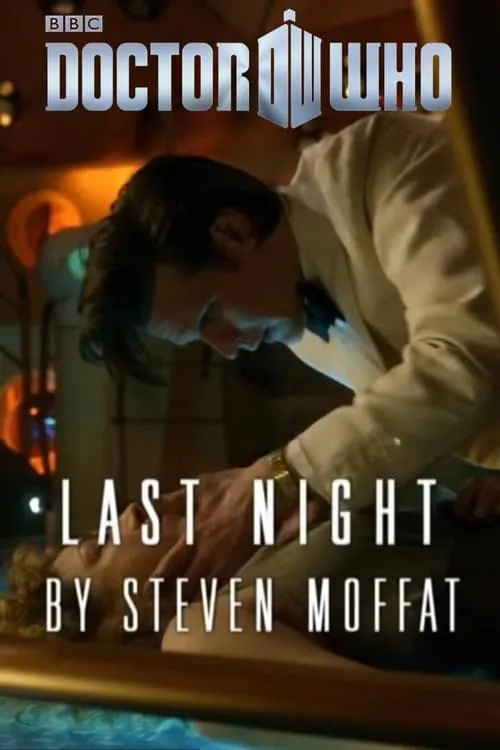 Doctor Who - Night and The Doctor: Last Night