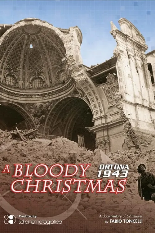 Ortona 1943: A Bloody Christmas (movie)