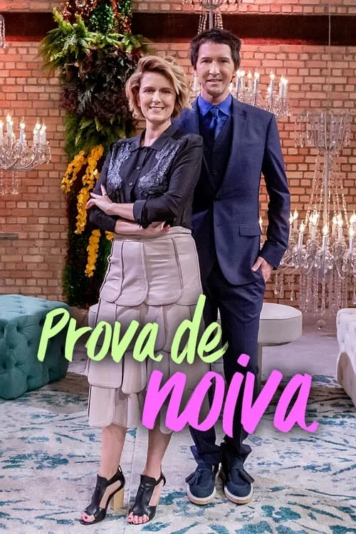 Prova de Noiva (сериал)