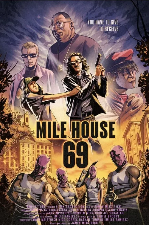 MILE House 69 (movie)