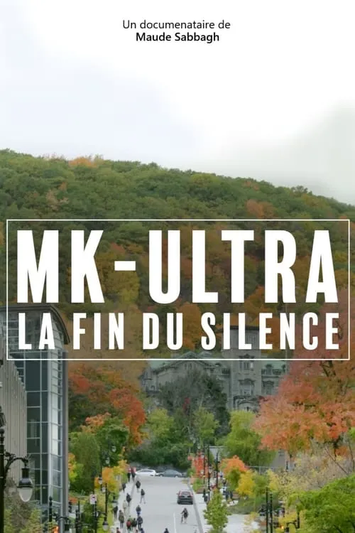 MK-Ultra : la fin du silence (фильм)