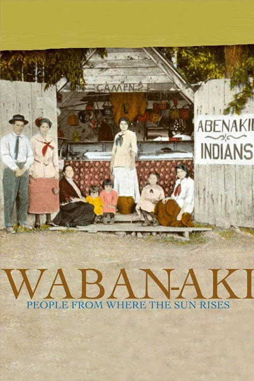 Waban-Aki: People from Where the Sun Rises (фильм)