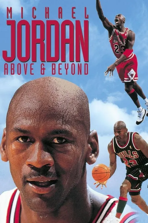 Michael Jordan: Above and Beyond (movie)