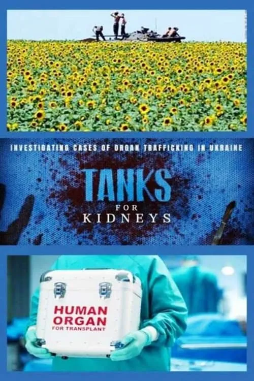 Ukraine - Tanks for kidneys (фильм)