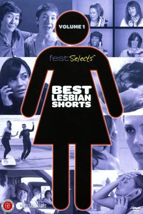 Fest Selects: Best Lesbian Shorts: Vol. 1 (movie)