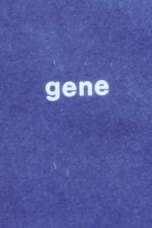 Gene (movie)