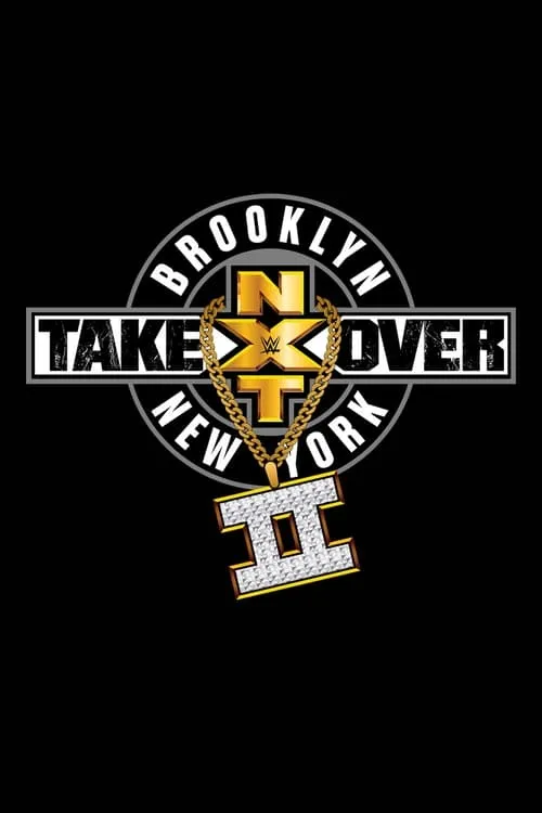 NXT Takeover: Brooklyn II (movie)