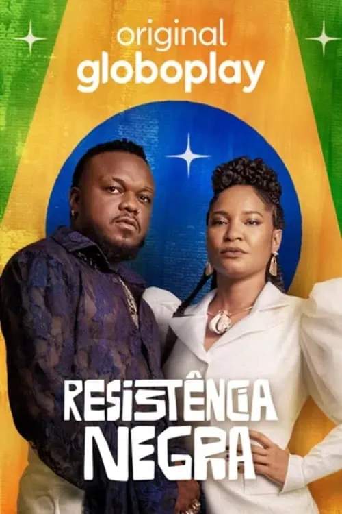 Resistência Negra (сериал)