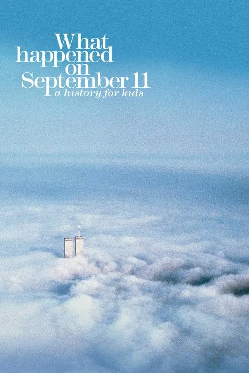 What Happened on September 11 (movie)