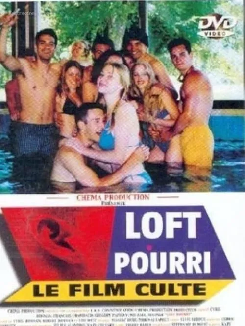 Loft pourri (фильм)