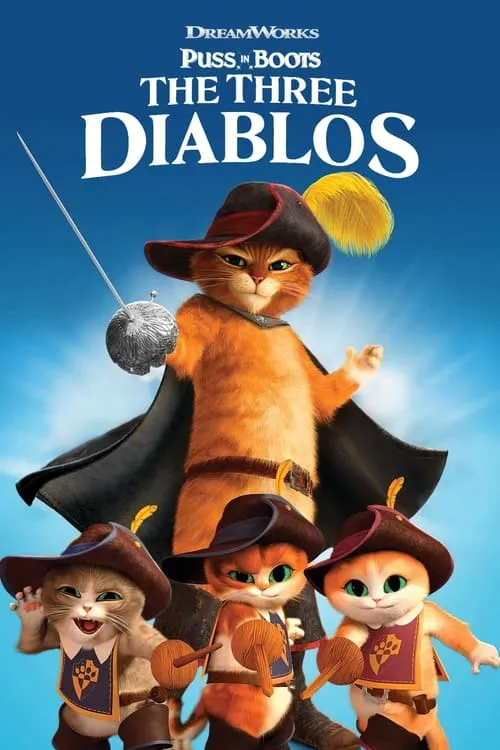 Puss in Boots: The Three Diablos (movie)