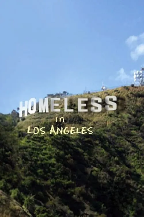 Homeless in Los Angeles (movie)