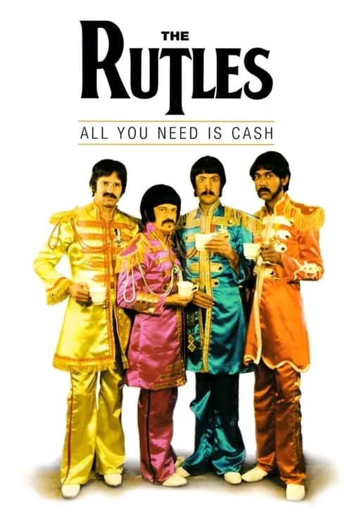 The Rutles: All You Need Is Cash (movie)
