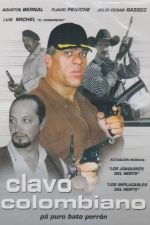 Clavo Colombiano (фильм)