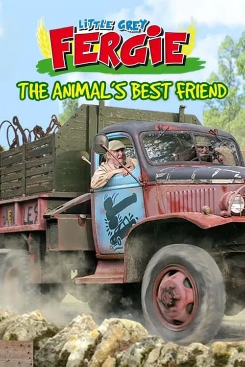 Little Grey Fergie: The Animal’s Best Friend (movie)