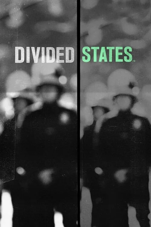 Divided States (сериал)