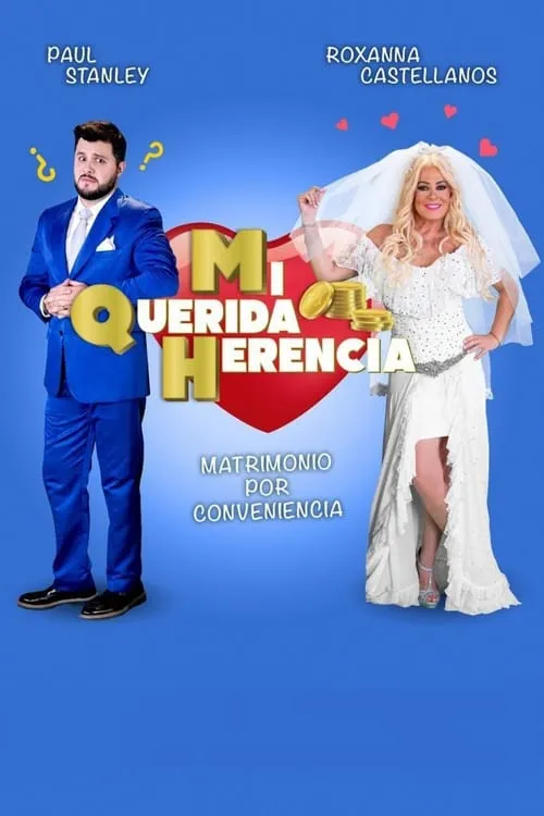 Mi Querida Herencia (сериал)