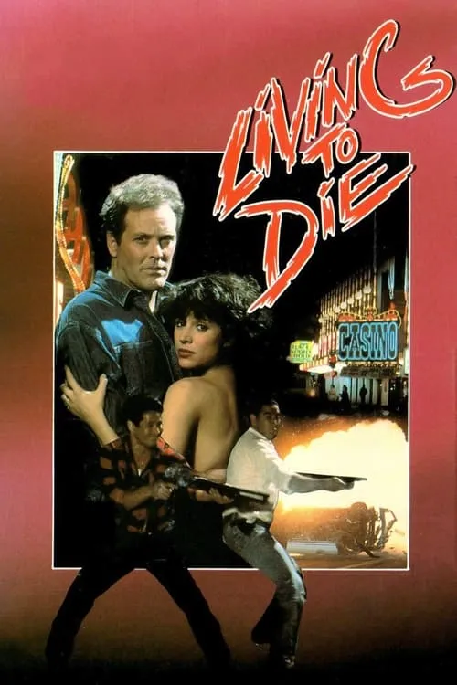 Living To Die (movie)