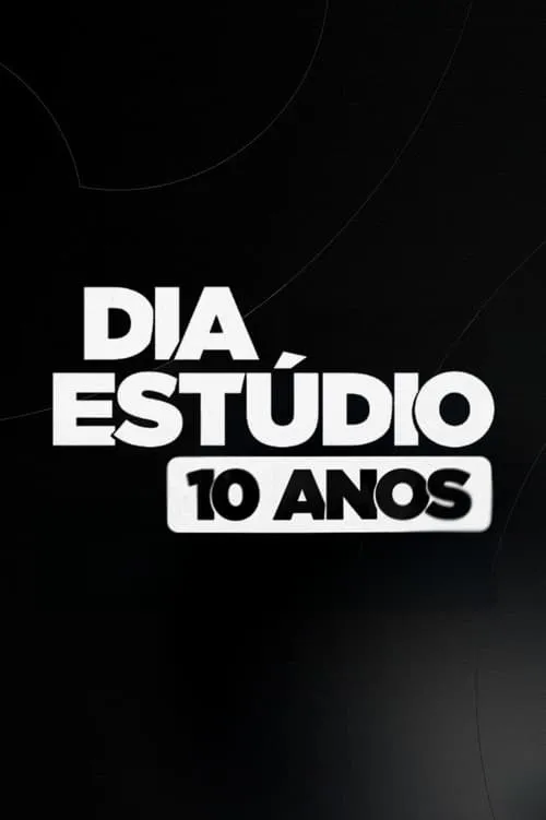 Dia Estúdio: 10 Anos (фильм)