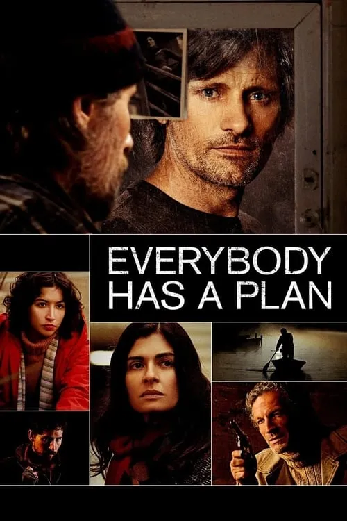 Everybody Has a Plan (movie)