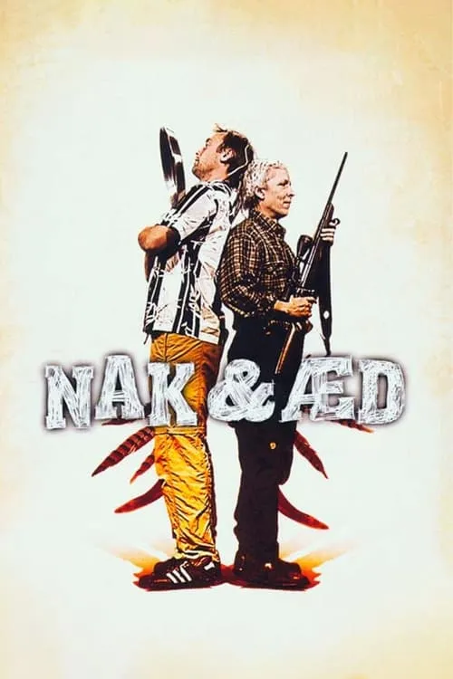 Nak & Æd (сериал)