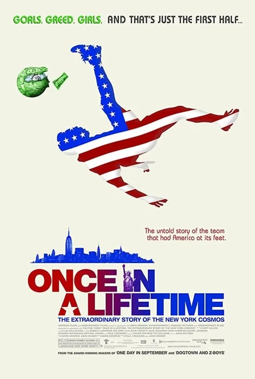 Once in a Lifetime: The Extraordinary Story of the New York Cosmos (movie)