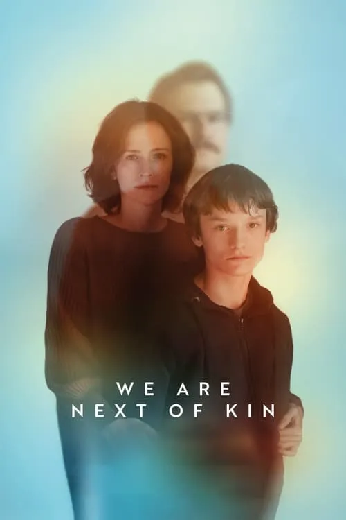 We Are Next of Kin (movie)