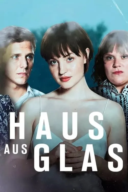 Haus aus Glas (series)