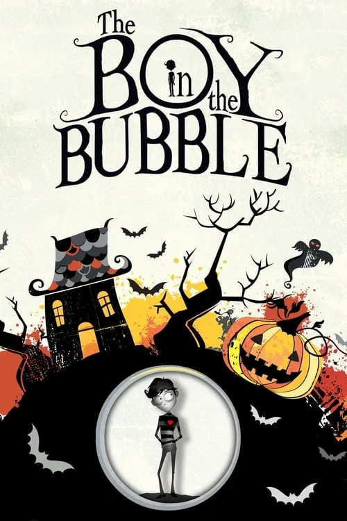 The Boy in the Bubble (movie)