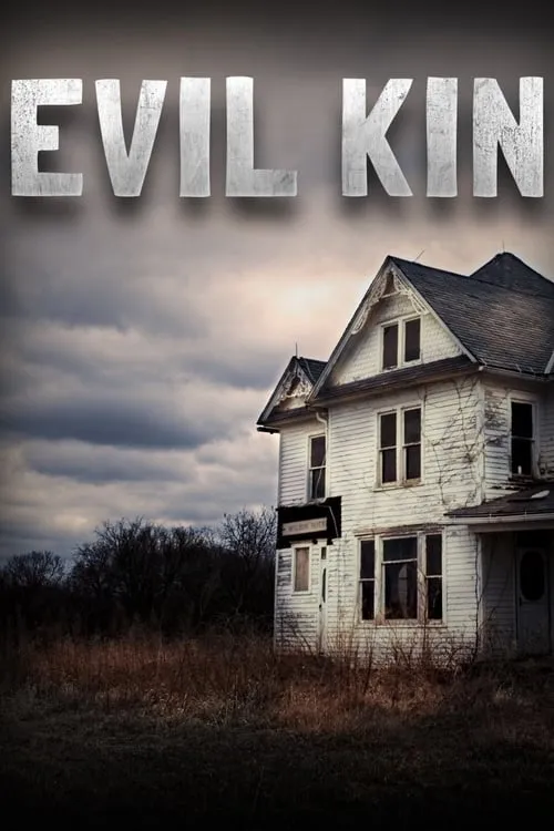 Evil Kin (series)