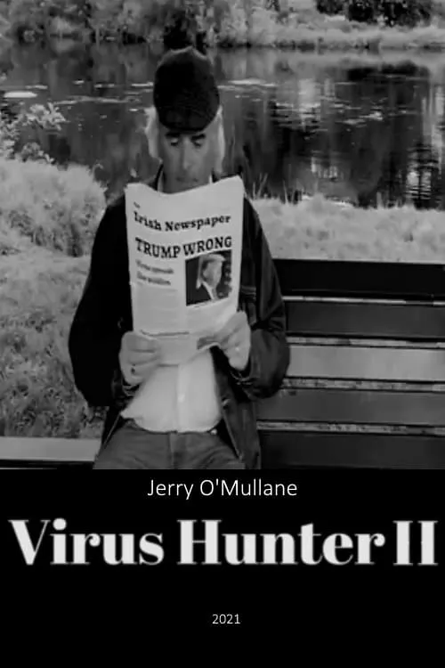 Virus Hunter II: Betrayed! (movie)