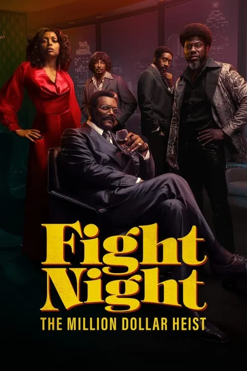 Fight Night: The Million Dollar Heist (series)