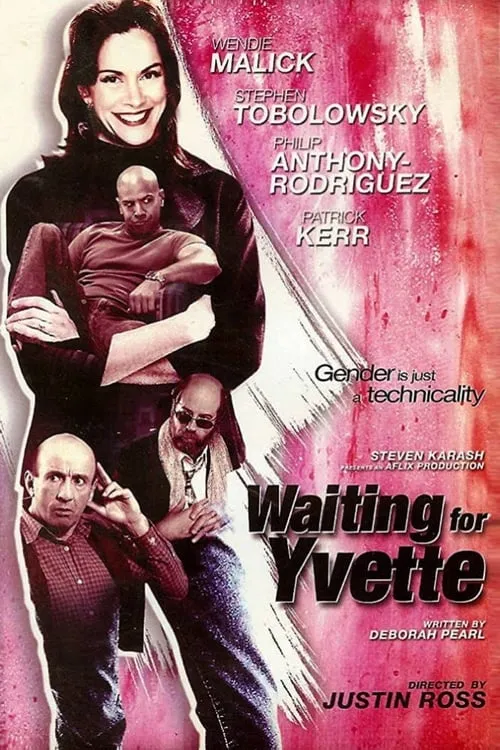 Waiting for Yvette (movie)