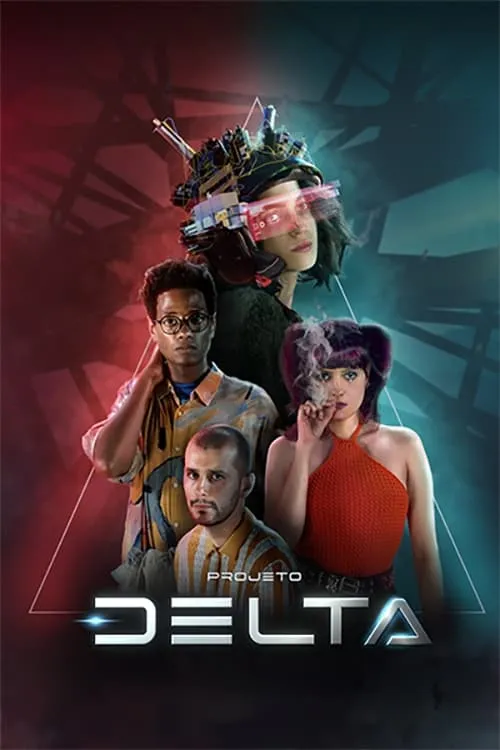 Projeto Delta (сериал)