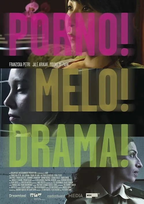 Porno!Melo!Drama! (фильм)